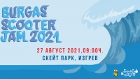 Община Бургас ви кани на Burgas Scooter Jam 2021